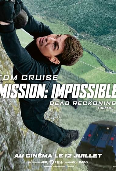 Mission Impossible : Dead Reckoning