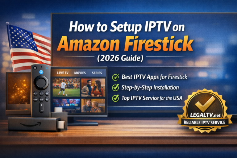 How to setup IPTV on Amazon Firestick in USA step by step guide 2026